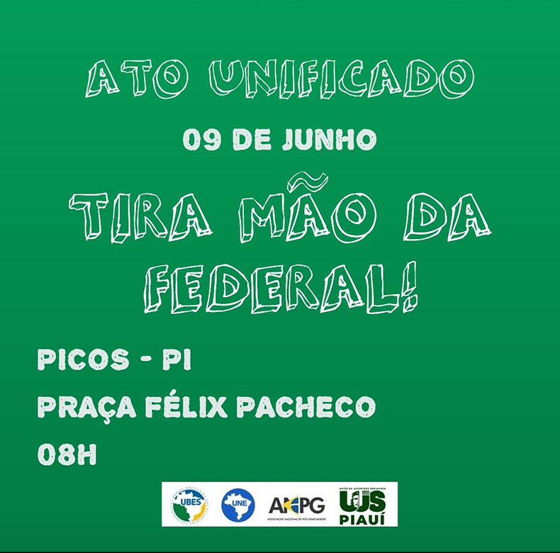 Em Picos, manifestação contra corte de orçamento nas instituições federais acontecerá nesta quinta-feira (09)