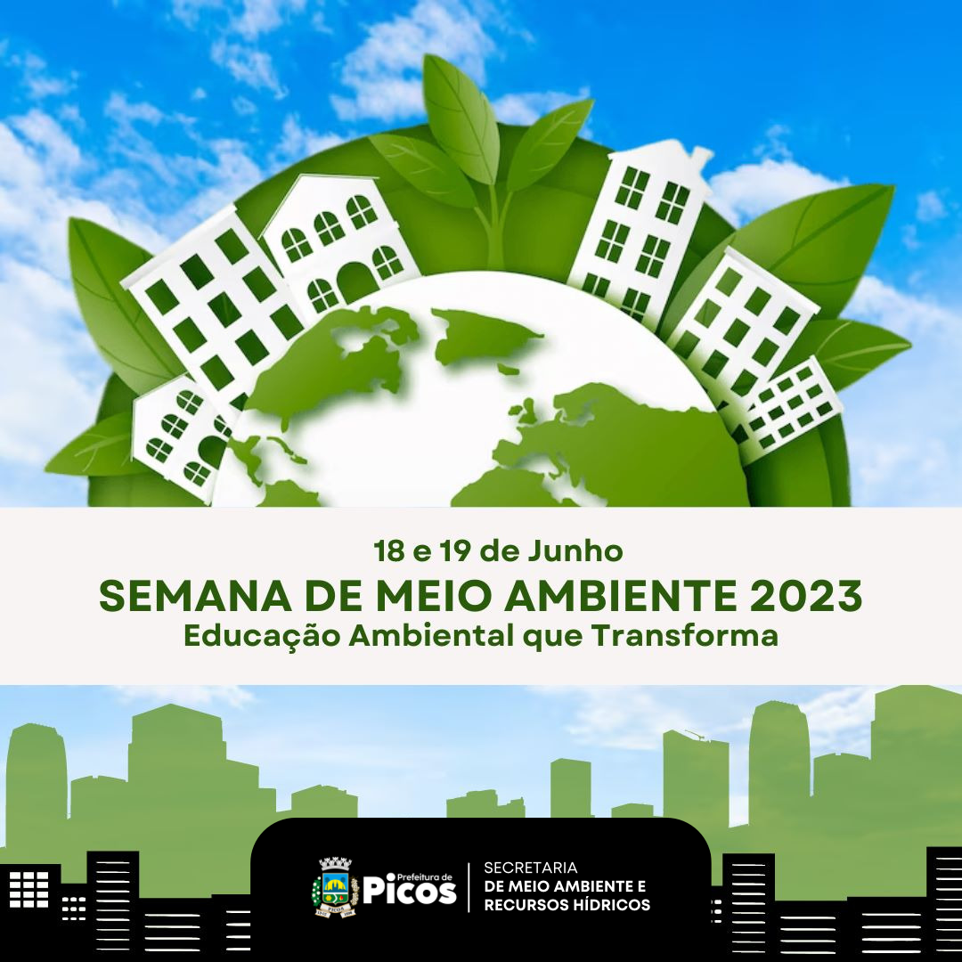 SEMAM de Picos divulga programação oficial da Semana de Meio Ambiente 2023