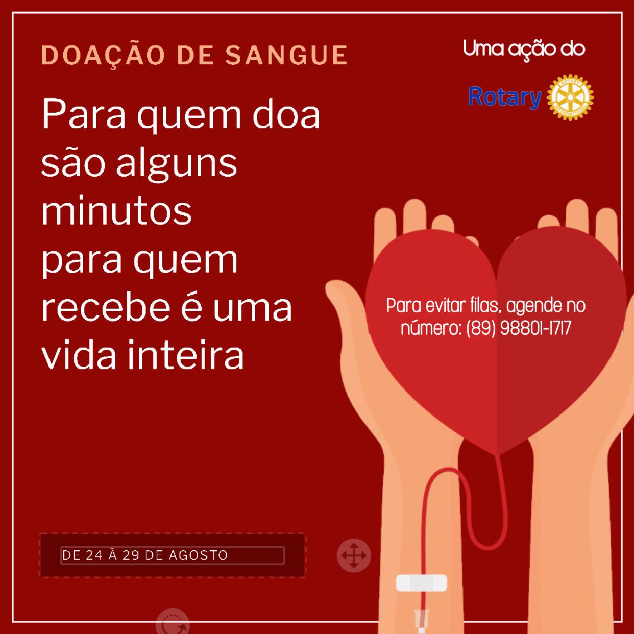 Campanha doe vida em vida O Rotary Club de Picos lança campanha para doaçao de sangue