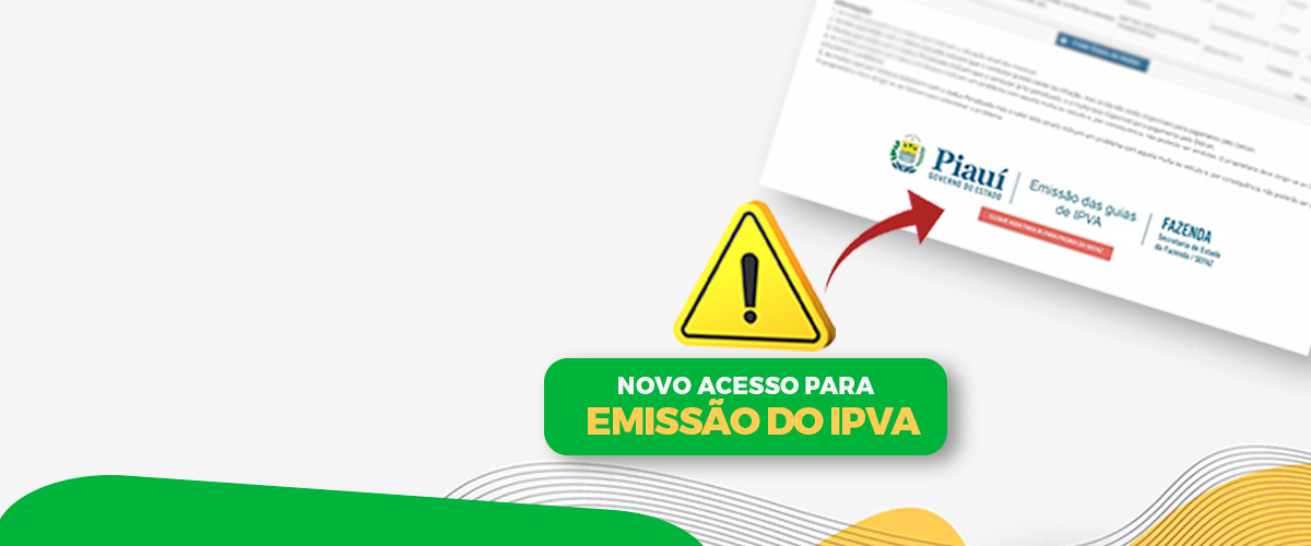 Sefaz e Detran informam como emitir guias para pagamento do IPVA 2023